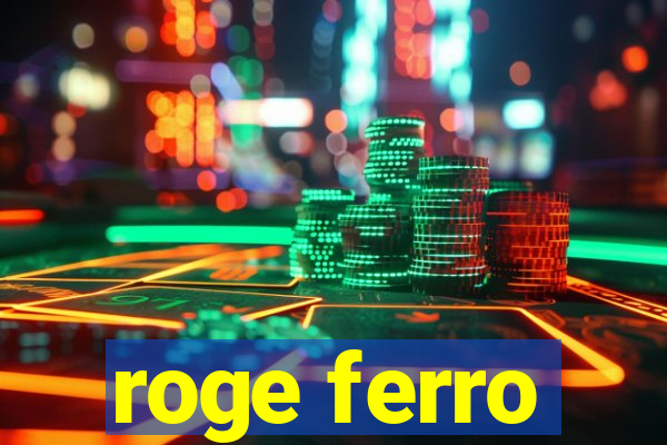 roge ferro